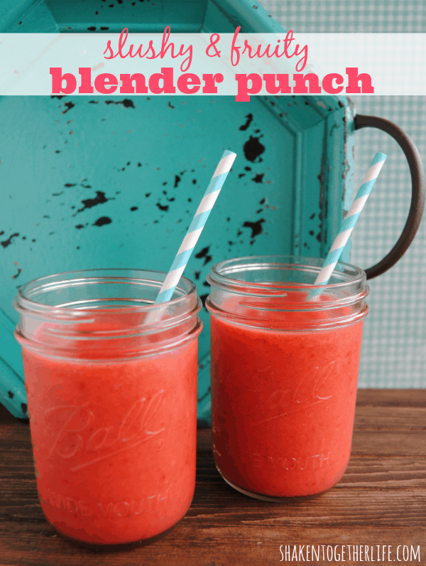 Slushy Fruit Punch - Made in the Blender!