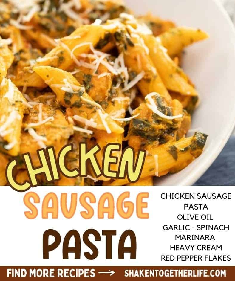 Italian Chicken Sausage Pasta - Shaken Together