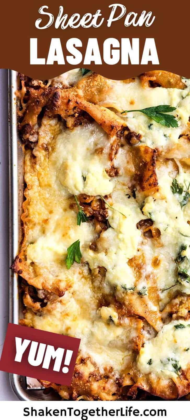 Easy Sheet Pan Lasagna - Shaken Together